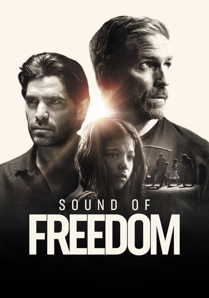 Regarder Sound of Freedom en streaming complet